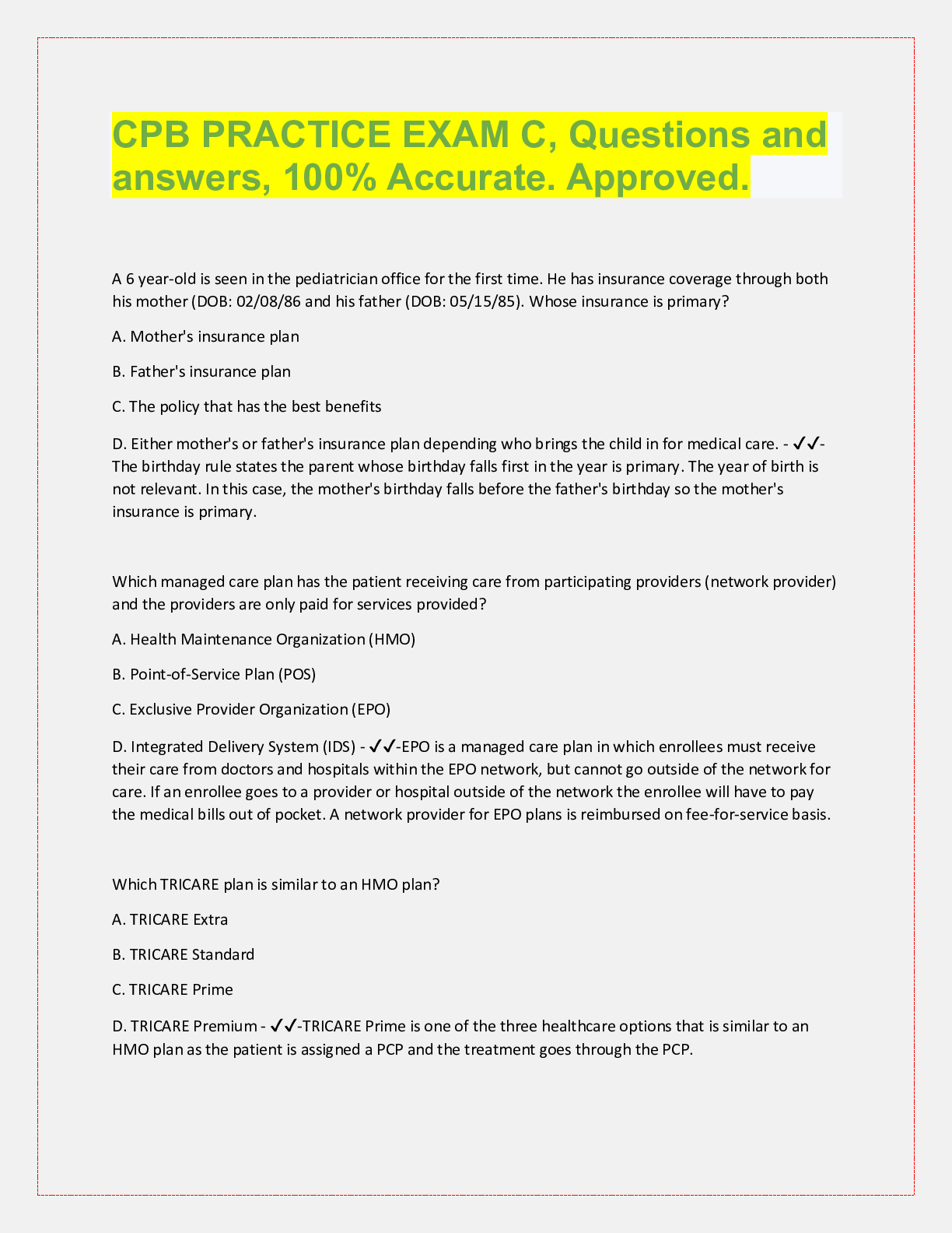 Preview image for CPB PRACTICE EXAM C, Questions and  answers, 100% Accurate. Approved. A 6 year-old is seen in the pediatrician